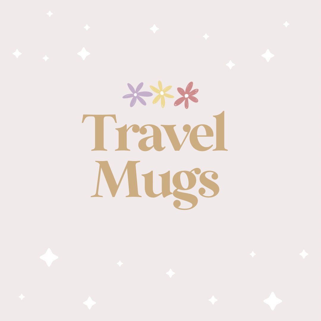 Travel Mugs - Emma K Designs