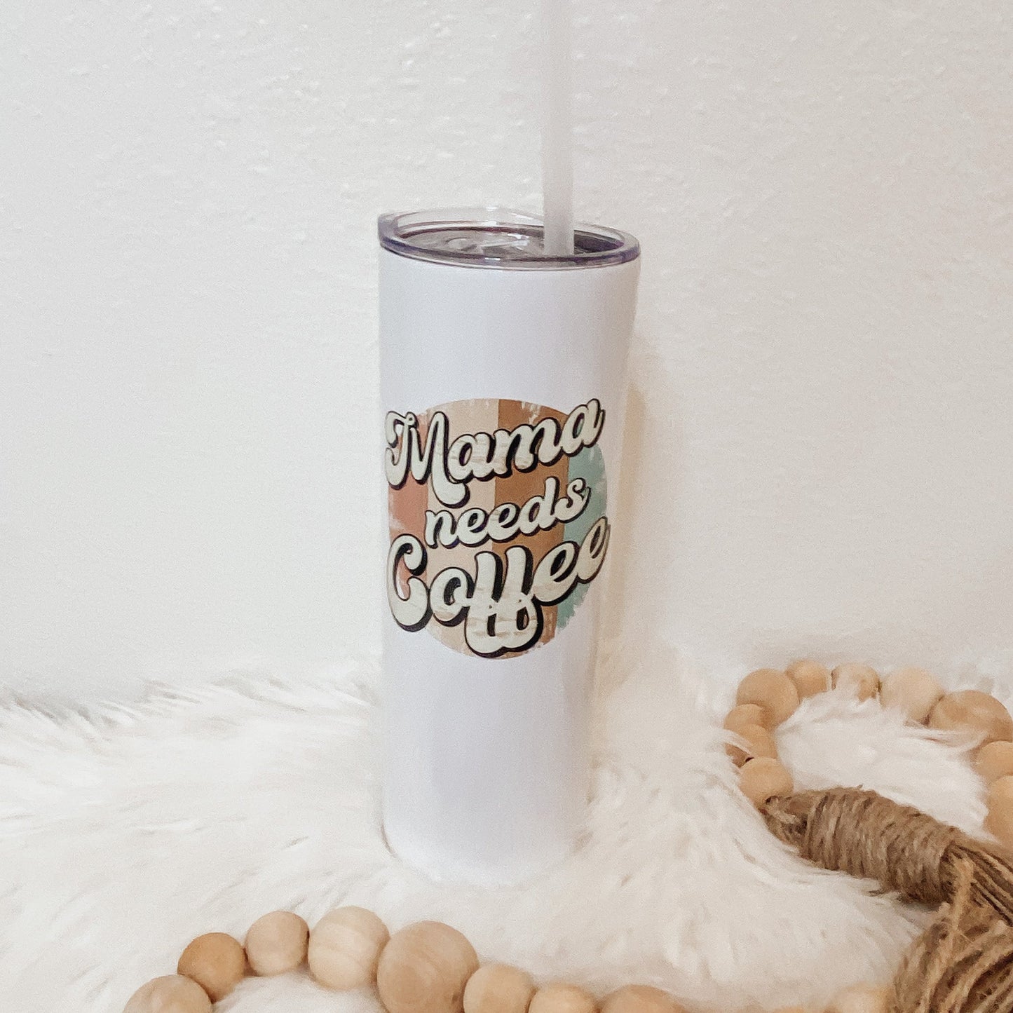 20oz Mama Needs Coffee Skinny Tumbler - Emma K Designs