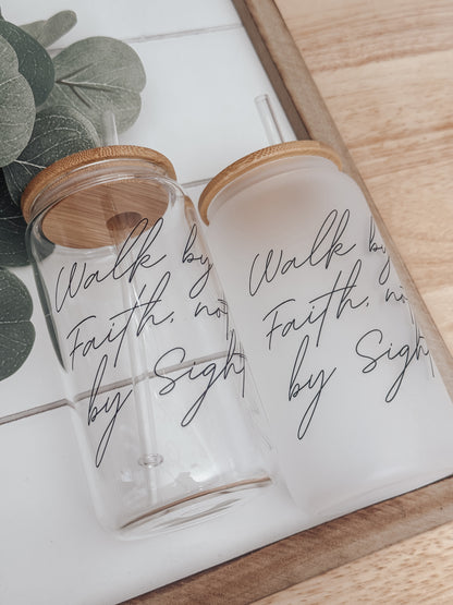 Walk By Faith 16oz Glass Can Cup