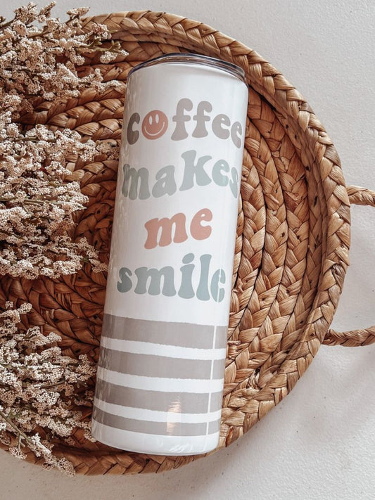 Coffee Makes Me Smile 20oz Skinny Tumbler - Emma K Designs