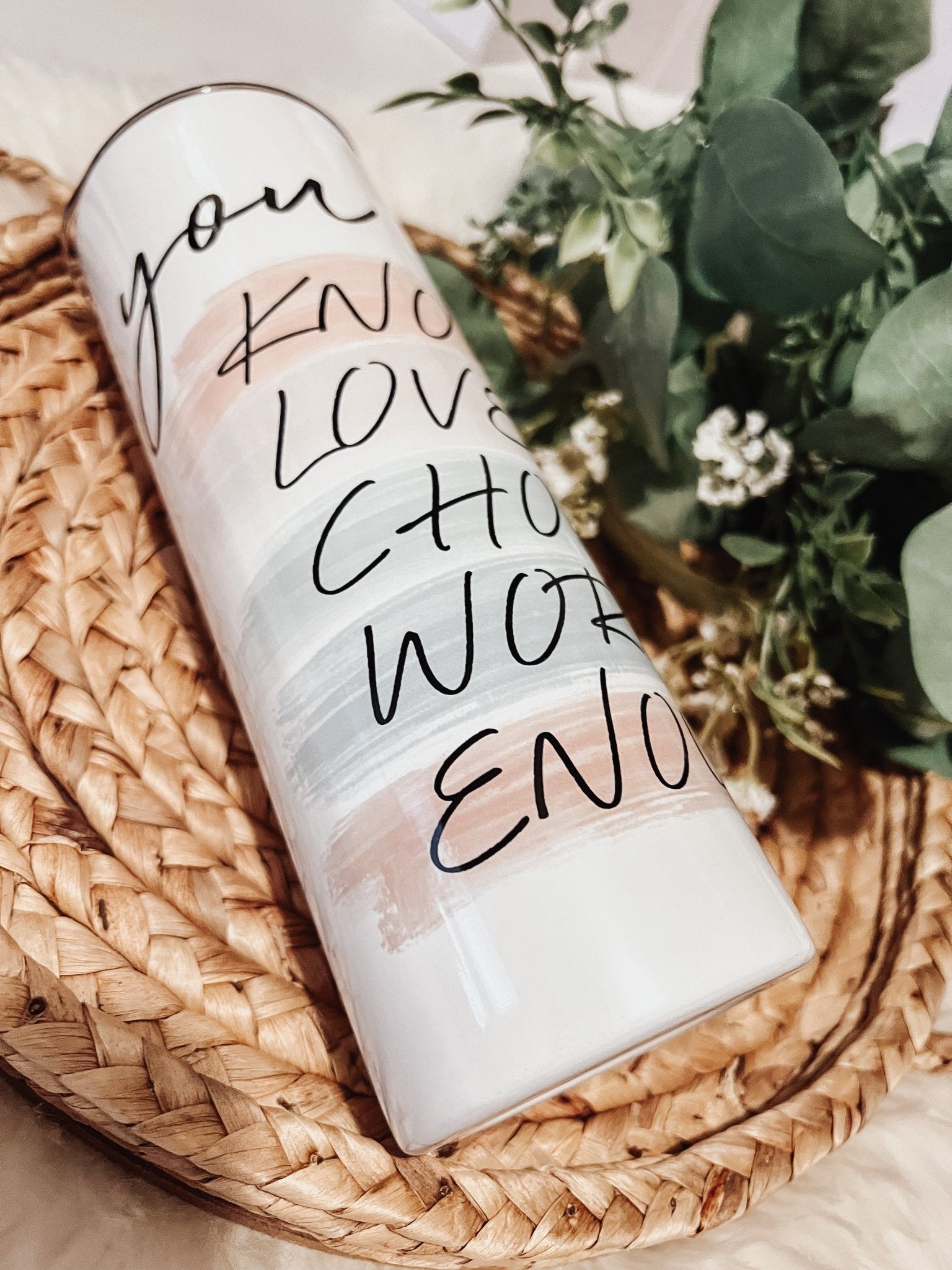 You Are Enough 20oz Skinny Tumbler - Emma K Designs